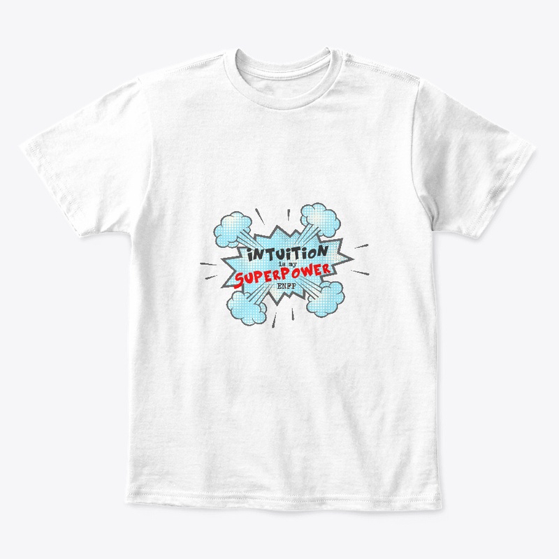 Intuition Is My Superpower ENFP Design