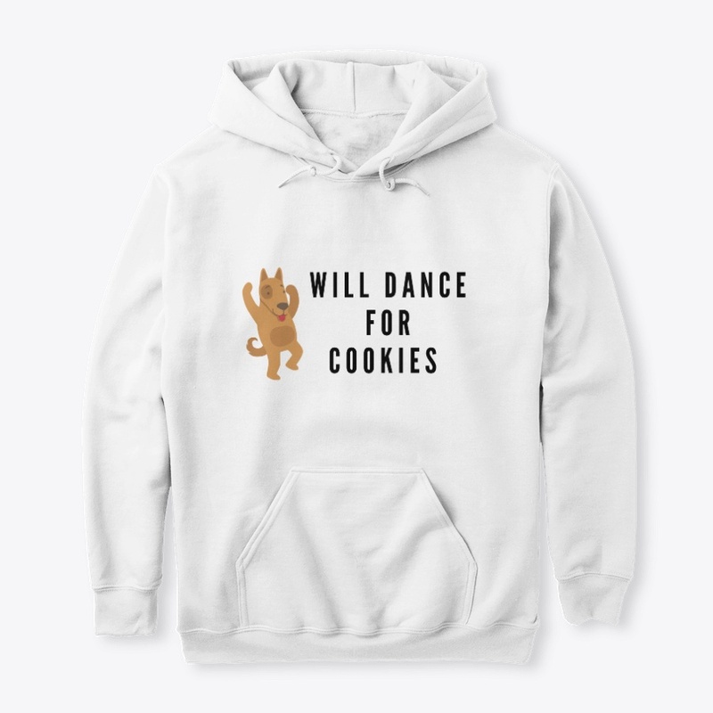 Will Dance For Cookies (Dog Design)