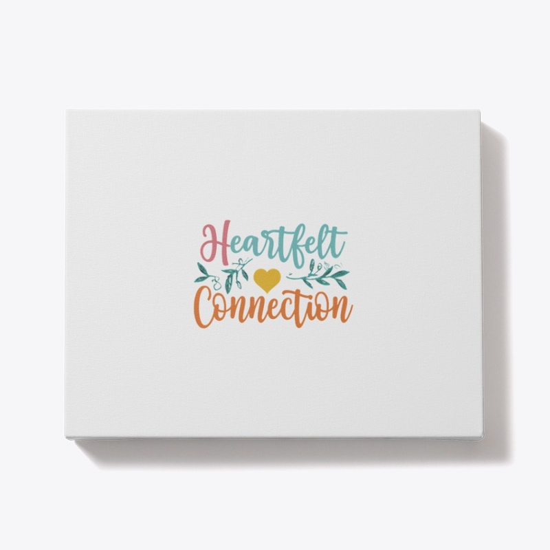  "Heartfelt Connection" 