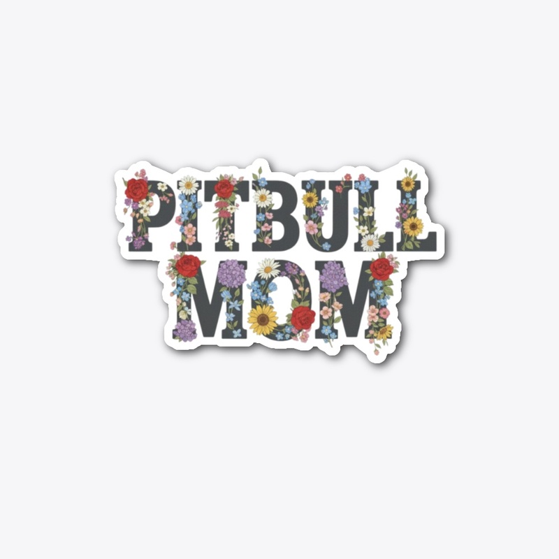 Pitbull Mom