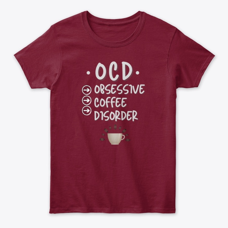 OCD - Obsessive Coffee Disorder