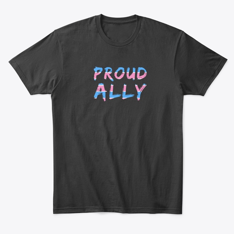 Proud Transgender Ally Fun LGBTQ