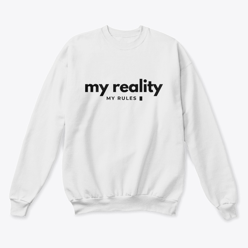 My Reality My Rules