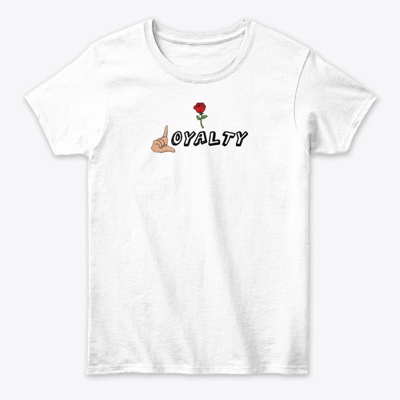 Loyalty Shirt For Women
