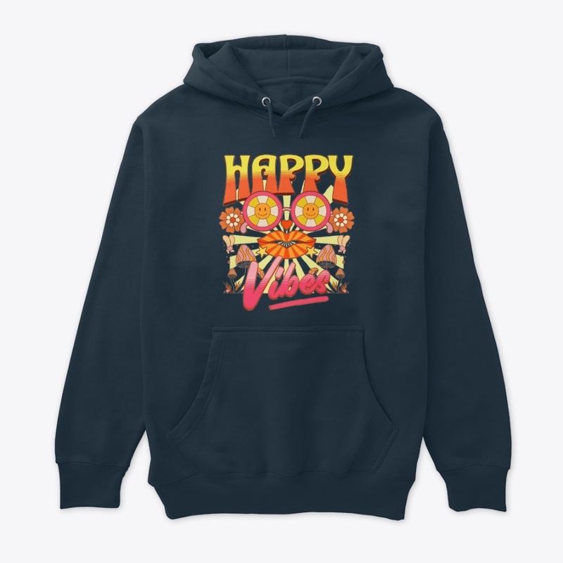 Happy Vibes - Spread Positivity in Style