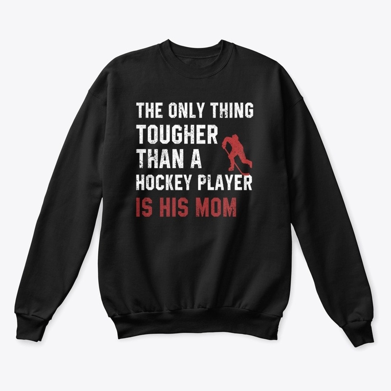 The Only Tougher Than A Hockey Player
