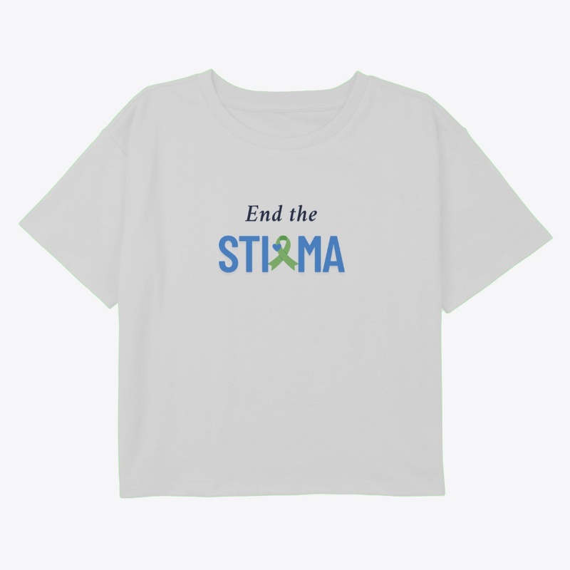 End the Stigma - Mental Health 