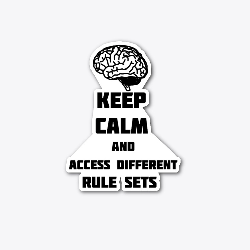 Keep Calm and Access Different Rule Sets