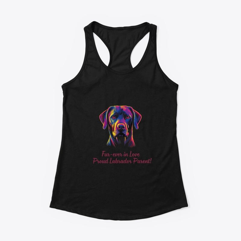 Labrador's Love - Proud Parent Edition