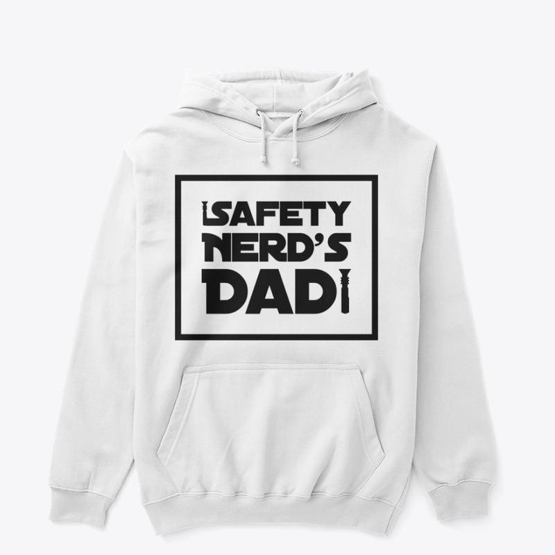 Safety Nerd's Dad