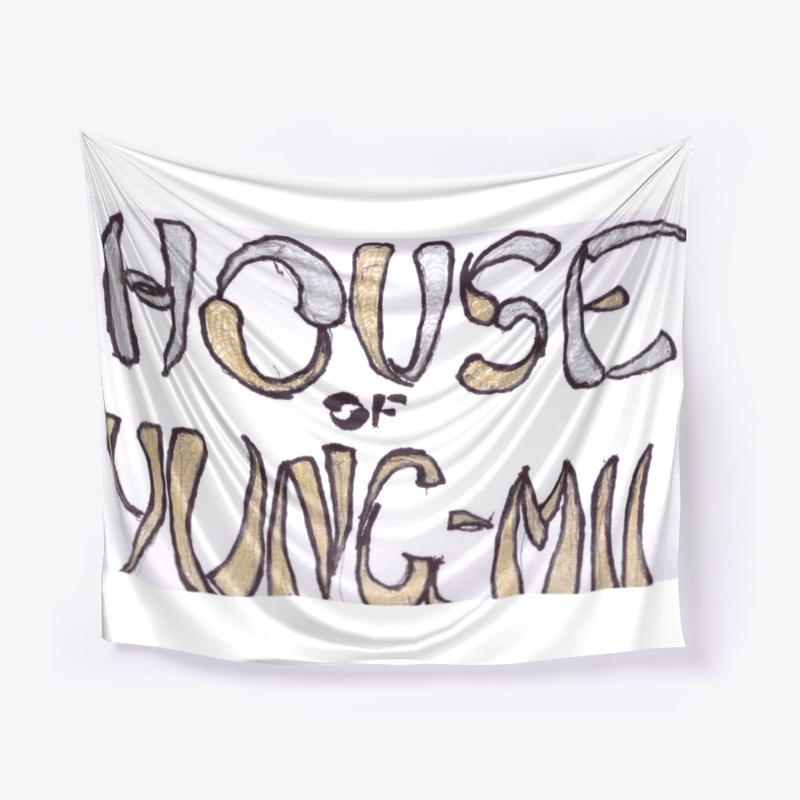 Welcome to the House of Yung-Mii