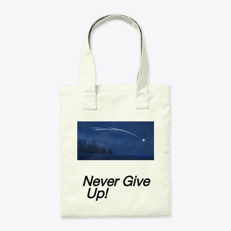 Never give up bag