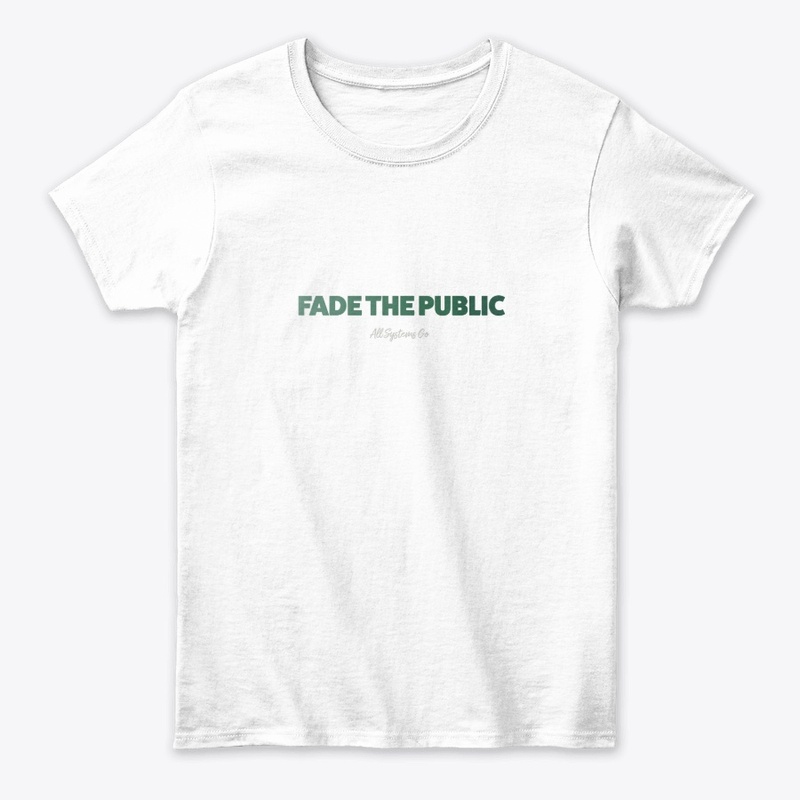 Fade the Public