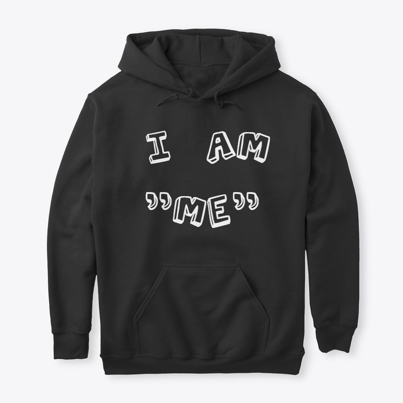 I Am "Me" 