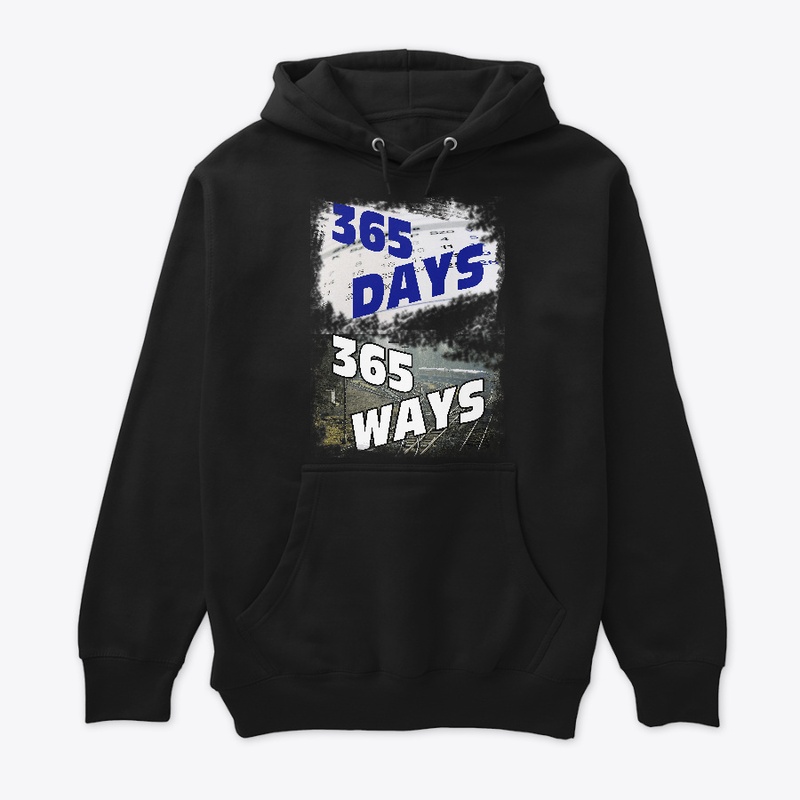 365 Days 365 Ways T-shirt