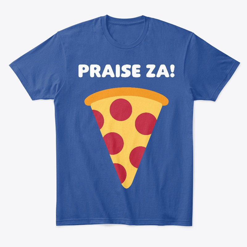 PRAISE ZA!