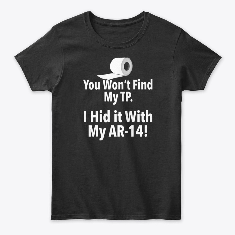 AR14 MiniAR14 and TP Toilet Paper Funny