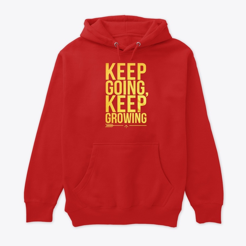 Keep Going, Keep Growing – Motivation 