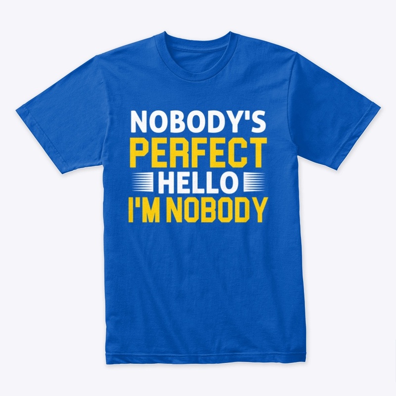 Nobody's perfect