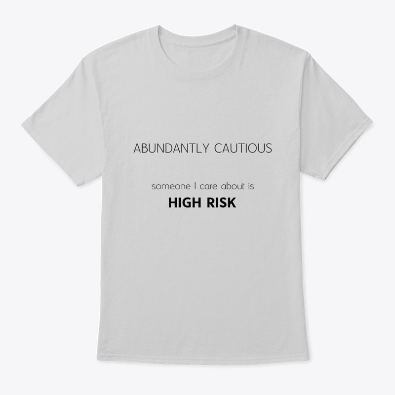 Abundantly Cautious - High Risk