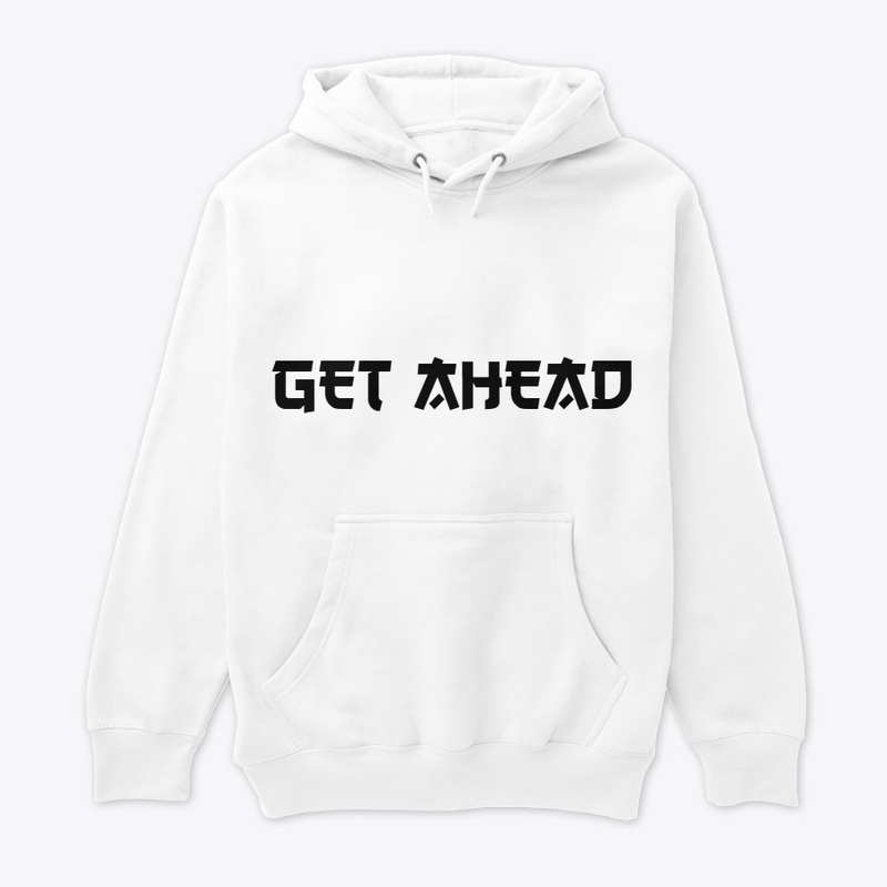 GET AHEAD Minimalist Motivation Tee