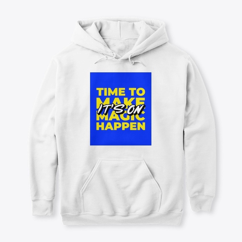 It's on time to make magic happen tee