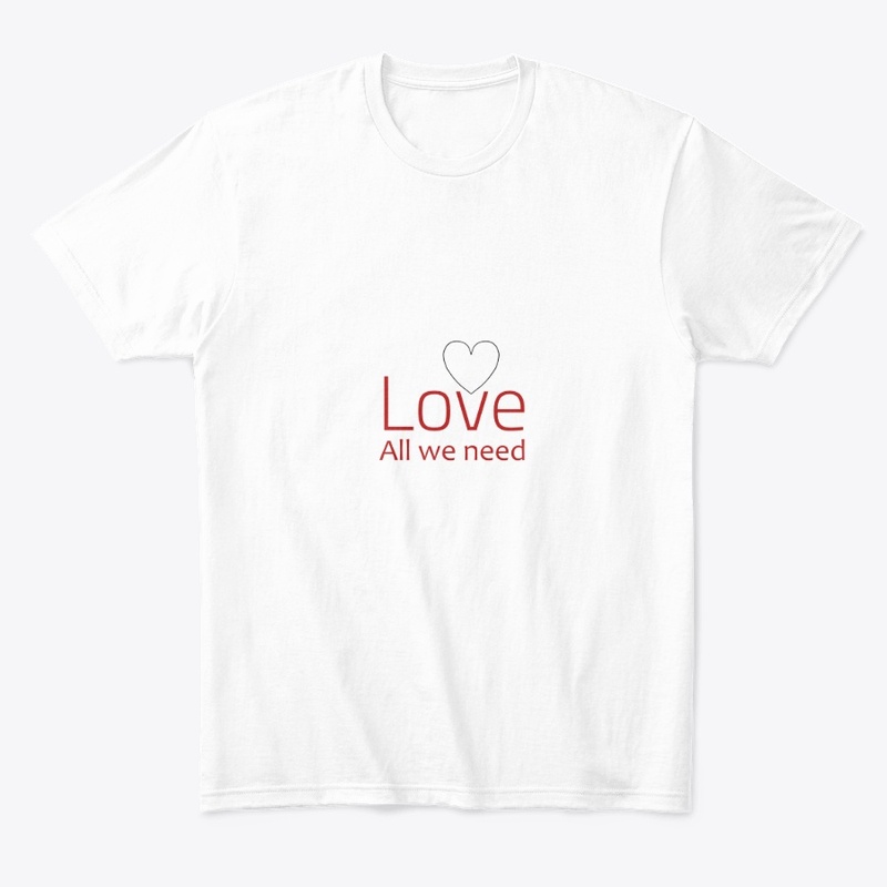 Love all we need