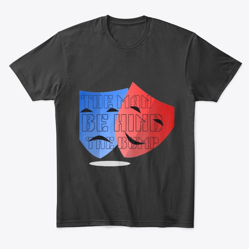 the man behind the bump t shirt