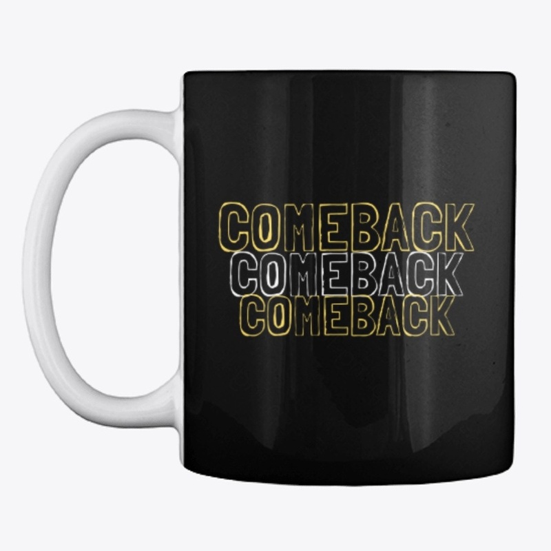 COMEBACK