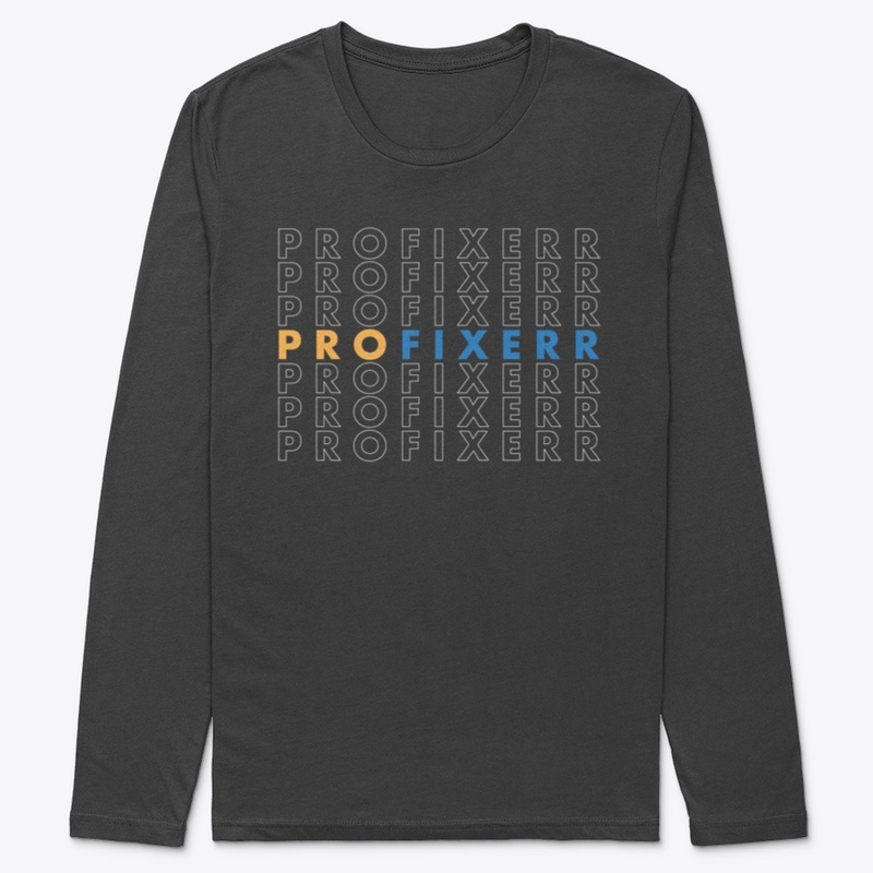 ProFixerr Long Sleeve T-Shirt