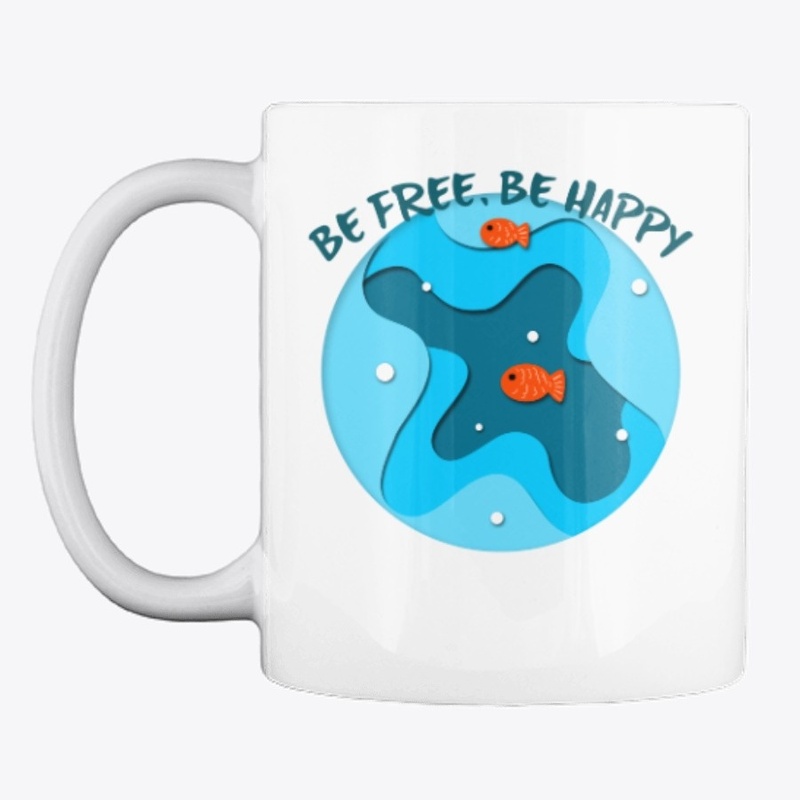 Be free, be happy