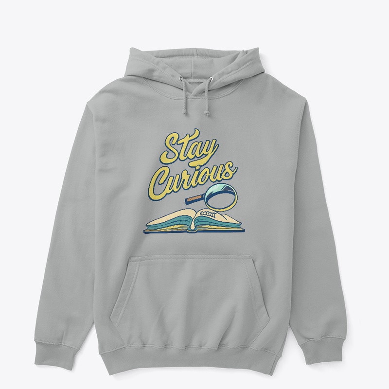 Stay Curious T-shirt