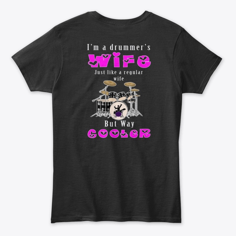 DA - Drummer's Wife Women's Tee