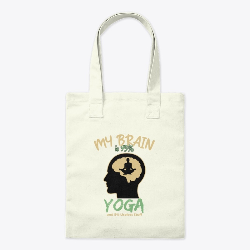 My brain is 95% Yoga