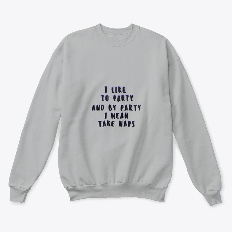 I like to Party T-shirt
