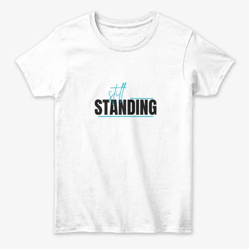 Still standing creative design
