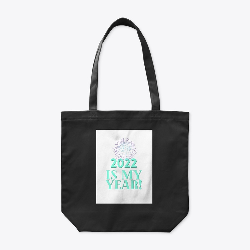 2022 Is My Year!