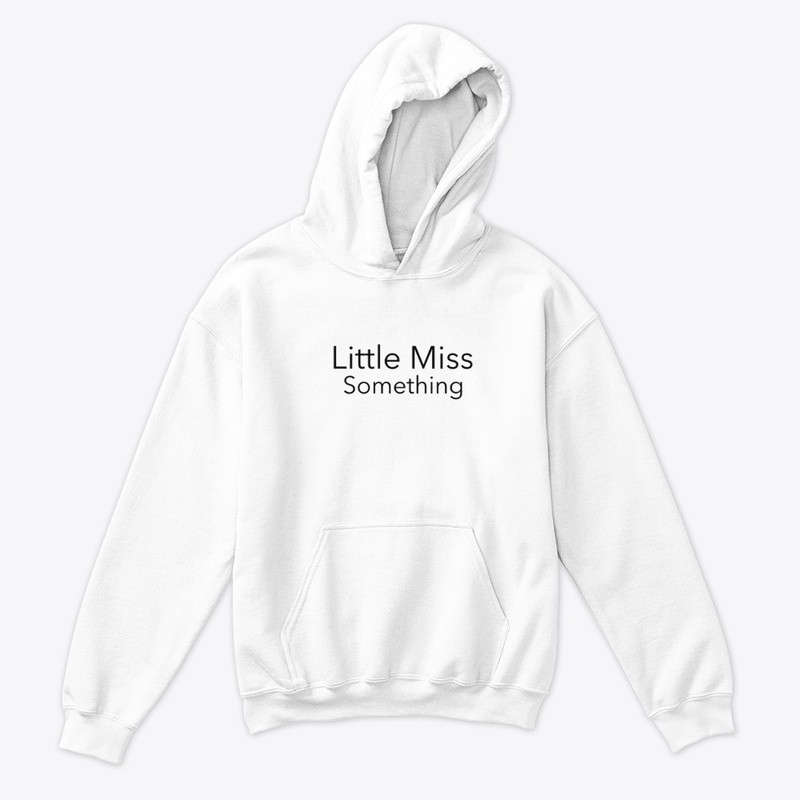 LITTLE MISS SOMETHING