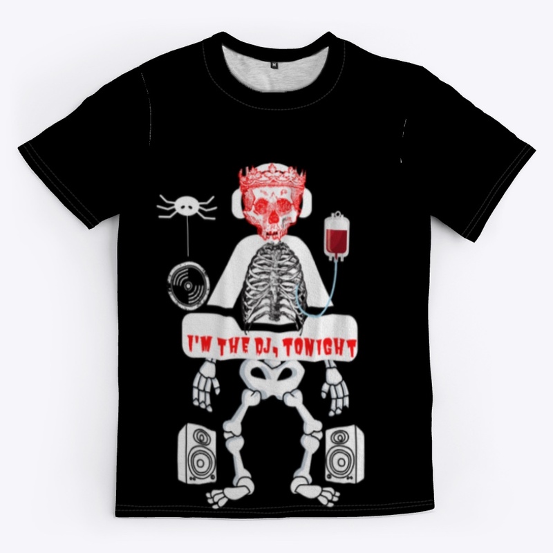I'm The DJ, Tonight / Halloween T-shirt