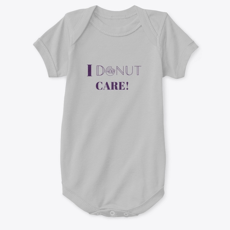 I Donut Care! 