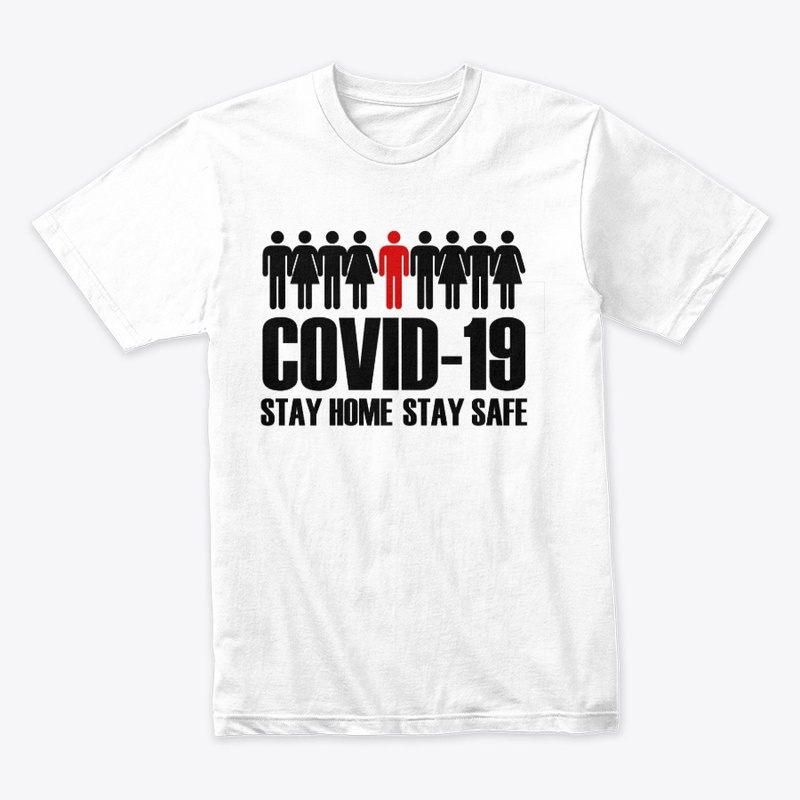 COVID-19 Stay Home Stay Safe
