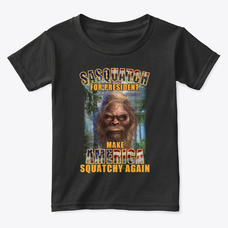 SASQUATCH FOR PRESIDENT - M.A.S.A.