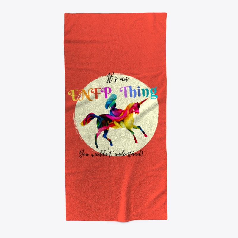 It's an ENFP Thing - Unicorn Design