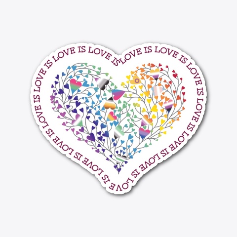 Love Is Love Is Love Standard T-Shirt Front