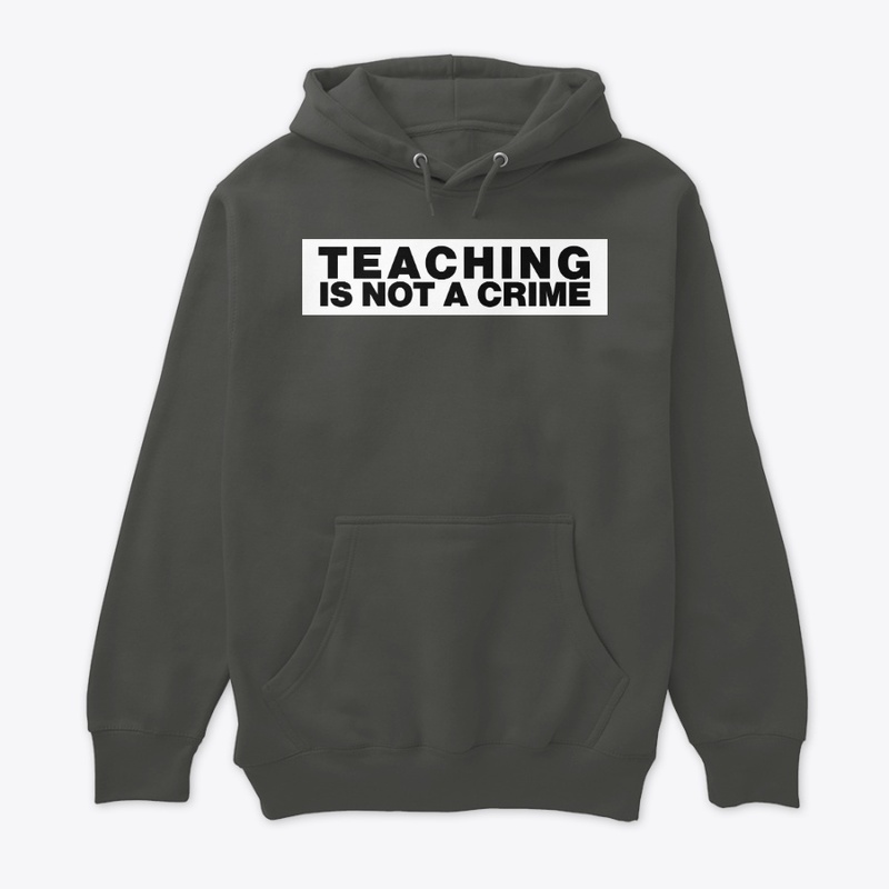 Teaching is Not A Crime