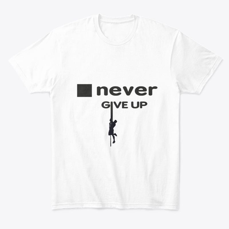Never give up figure out your abilities 