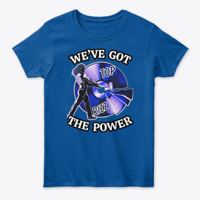 TOP RIZZ - We've Got The Power - Blue