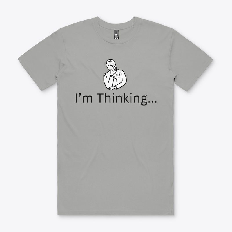 I 'm thinking ....