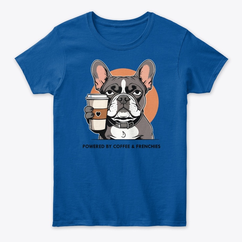 Powered by Coffee & Frenchies