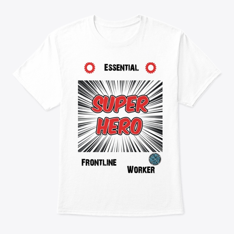 Essential Frontline Worker Super Hero 2W